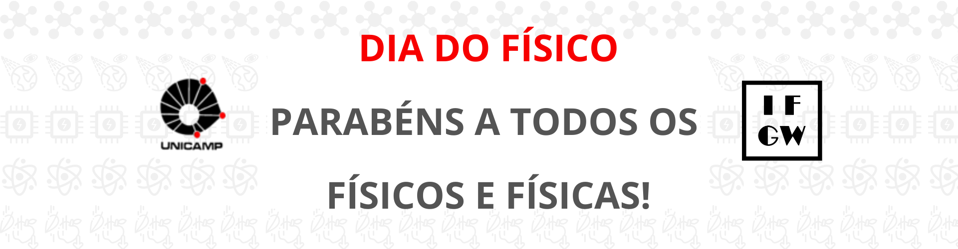 DIA DO FÍSICO!